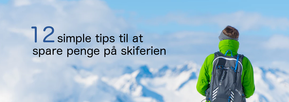 12 simple tips til at spare penge på skiferien