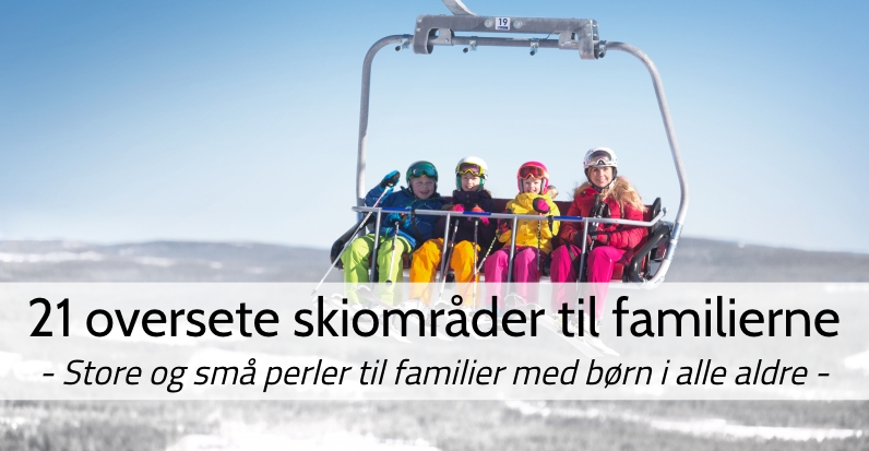 21 oversete skiområder for familierne
