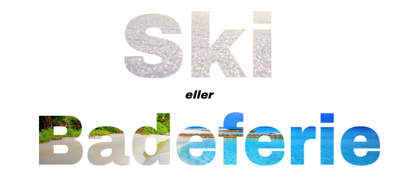 Vinterferien deler danskerne. Ski eller badebukser?