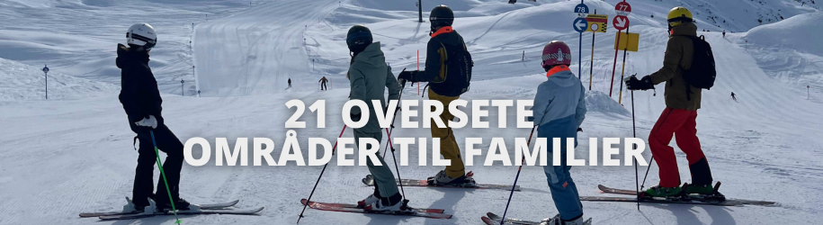 21 oversete skiområder for familierne