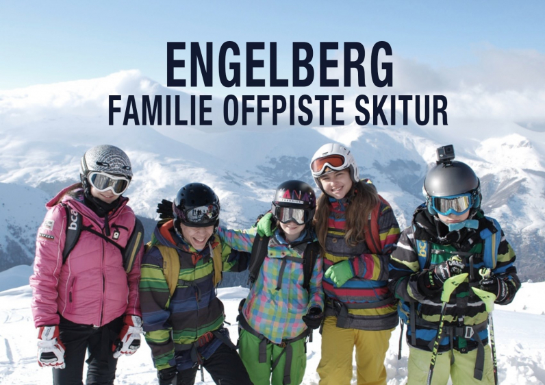 Familie offpiste camp i Engelberg